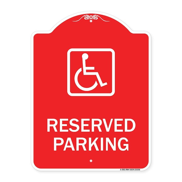 Reserved Parking Handicapped Blue, Red & White Aluminum Architectural Sign, 18" x 24", RW-1824-23158